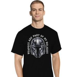 Shirts T-Shirts, Tall / Large / Black Weapons Are Part Of My Religion