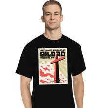 Load image into Gallery viewer, Secret_Shirts T-Shirts, Tall / Large / Black Gilead Sale
