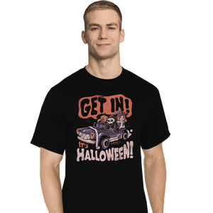 Shirts T-Shirts, Tall / Large / Black Get In It's Halloween