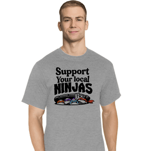 Daily_Deal_Shirts T-Shirts, Tall / Large / Sports Grey Support Your Local Ninjas
