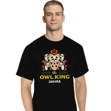 Load image into Gallery viewer, Shirts T-Shirts, Tall / Large / Black The Owl King
