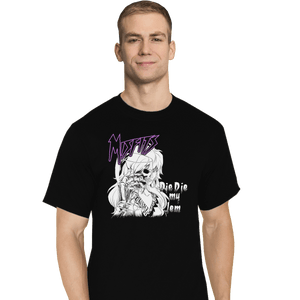 Shirts T-Shirts, Tall / Large / Black Die Die My Jem