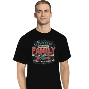 Shirts T-Shirts, Tall / Large / Black Ohana Means Family
