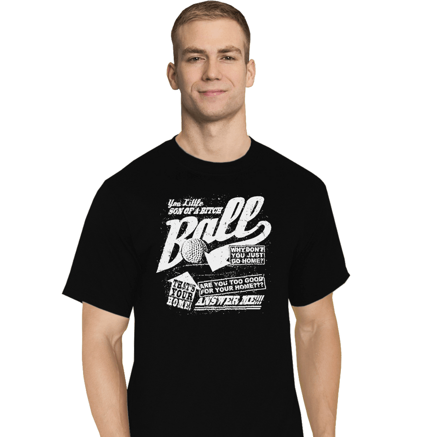 Shirts T-Shirts, Tall / Large / Black Go Home Ball