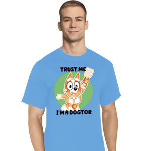 Daily_Deal_Shirts T-Shirts, Tall / Large / Royal Blue Trust Me I'm A Dogtor