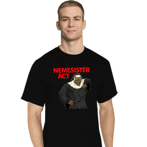 Daily_Deal_Shirts T-Shirts, Tall / Large / Black Nemesister Act