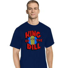 Load image into Gallery viewer, Shirts T-Shirts, Tall / Large / Navy King Of The Dill
