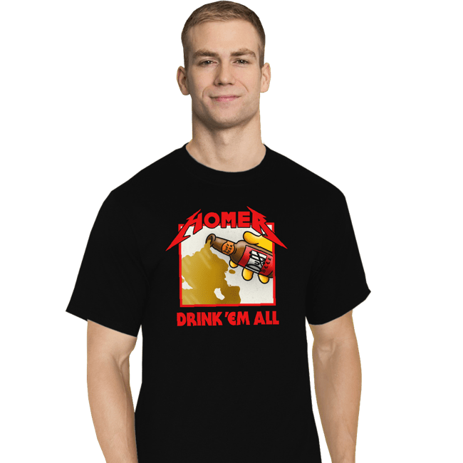 Daily_Deal_Shirts T-Shirts, Tall / Large / Black Drink 'Em All