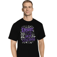 Load image into Gallery viewer, Daily_Deal_Shirts T-Shirts, Tall / Large / Black Never Trust The Living
