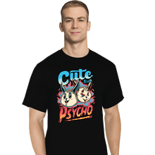 Load image into Gallery viewer, Daily_Deal_Shirts T-Shirts, Tall / Large / Black Cute But Psycho
