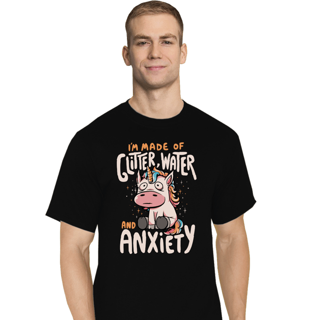 Daily_Deal_Shirts T-Shirts, Tall / Large / Black I'm Made Of Glitter, Water, And Anxiety