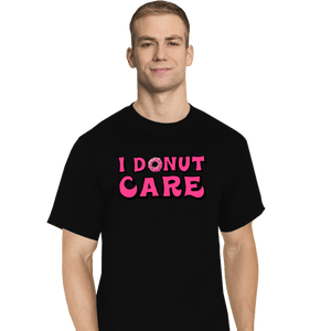 Shirts T-Shirts, Tall / Large / Black I Donut Care