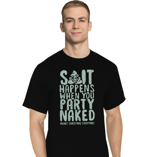 Shirts T-Shirts, Tall / Large / Black Shit Happens