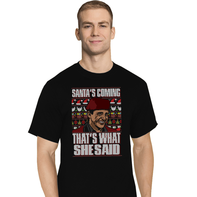 Shirts T-Shirts, Tall / Large / Black Santa's Coming