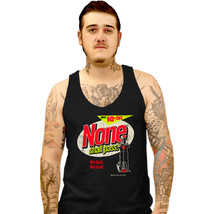 Secret_Shirts Tank Top, Unisex / Small / Black None Shall Pass
