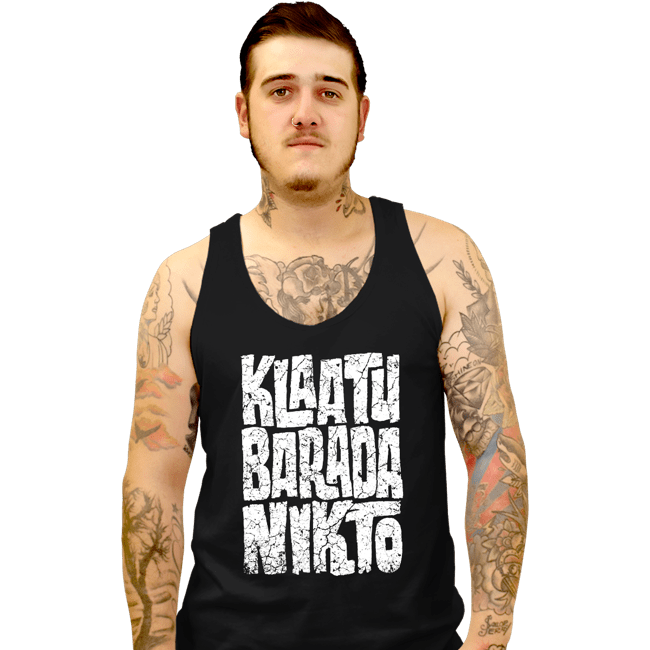 Daily_Deal_Shirts Tank Top, Unisex / Small / Black Klaatu Barada Nikto!