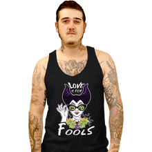 Load image into Gallery viewer, Daily_Deal_Shirts Tank Top, Unisex / Small / Black Love Is For Fools
