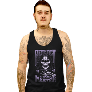 Secret_Shirts Tank Top, Unisex / Small / Black Respect The DM