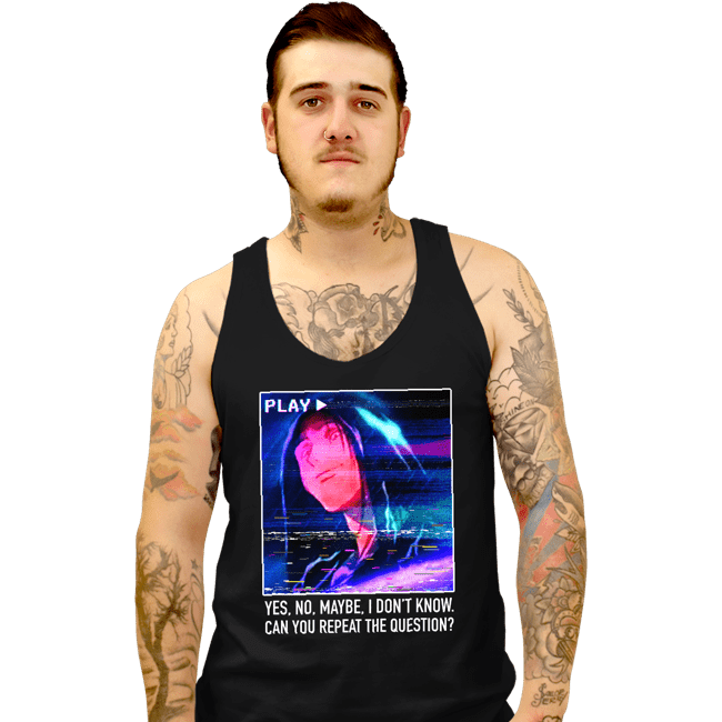 Secret_Shirts Tank Top, Unisex / Small / Black Can You Repeat The Question
