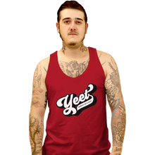 Load image into Gallery viewer, Shirts Tank Top, Unisex / Small / Red Yeet Yourself

