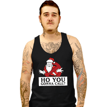 Load image into Gallery viewer, Daily_Deal_Shirts Tank Top, Unisex / Small / Black Ho You Gonna
