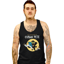 Load image into Gallery viewer, Daily_Deal_Shirts Tank Top, Unisex / Small / Black Cuban Pete
