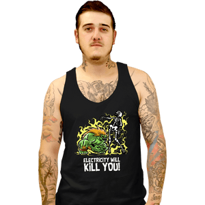 Daily_Deal_Shirts Tank Top, Unisex / Small / Black Electricity Will Kill You