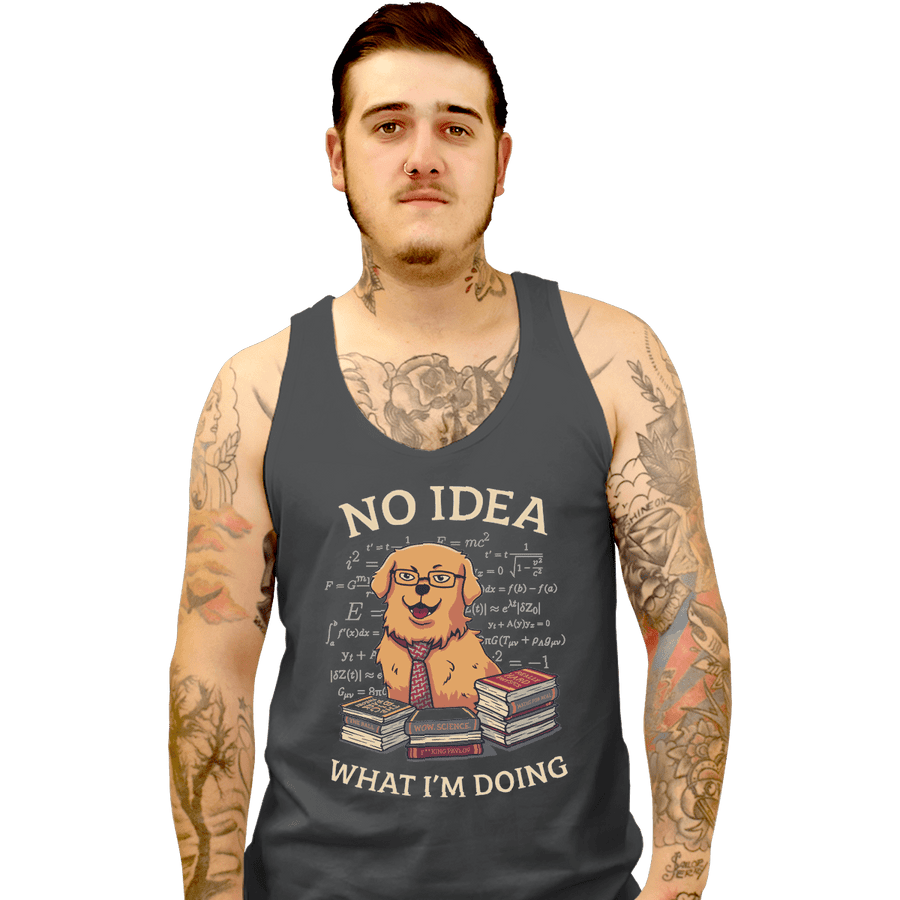 Shirts Tank Top, Unisex / Small / Charcoal No Idea