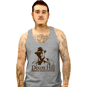 Daily_Deal_Shirts Tank Top, Unisex / Small / Sports Grey Dixon Hill Private Investigator