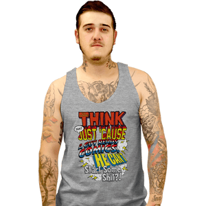 Daily_Deal_Shirts Tank Top, Unisex / Small / Sports Grey Just Cause A Guy Reads Comics