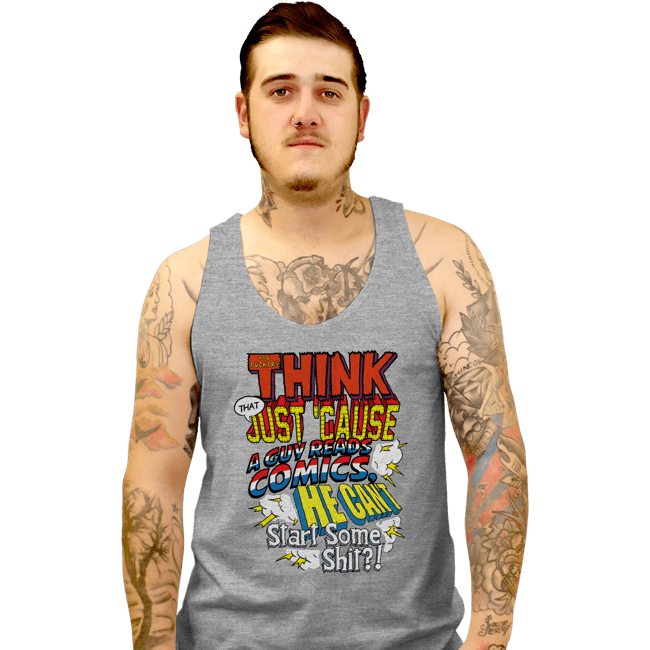 Daily_Deal_Shirts Tank Top, Unisex / Small / Sports Grey Just Cause A Guy Reads Comics