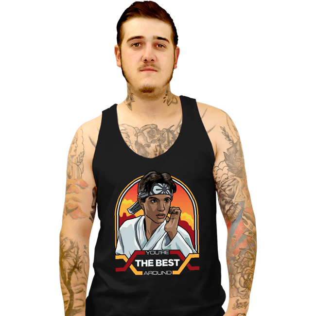 Secret_Shirts Tank Top, Unisex / Small / Black You're The Best Arround