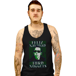 Daily_Deal_Shirts Tank Top, Unisex / Small / Black Feliz Navidad Turd Nuggets