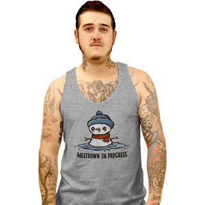 Daily_Deal_Shirts Tank Top, Unisex / Small / Sports Grey Meltdown In Progress