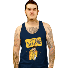 Load image into Gallery viewer, Daily_Deal_Shirts Tank Top, Unisex / Small / Navy I Want To Believe
