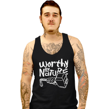 Load image into Gallery viewer, Shirts Tank Top, Unisex / Small / Black Worthy By Nature
