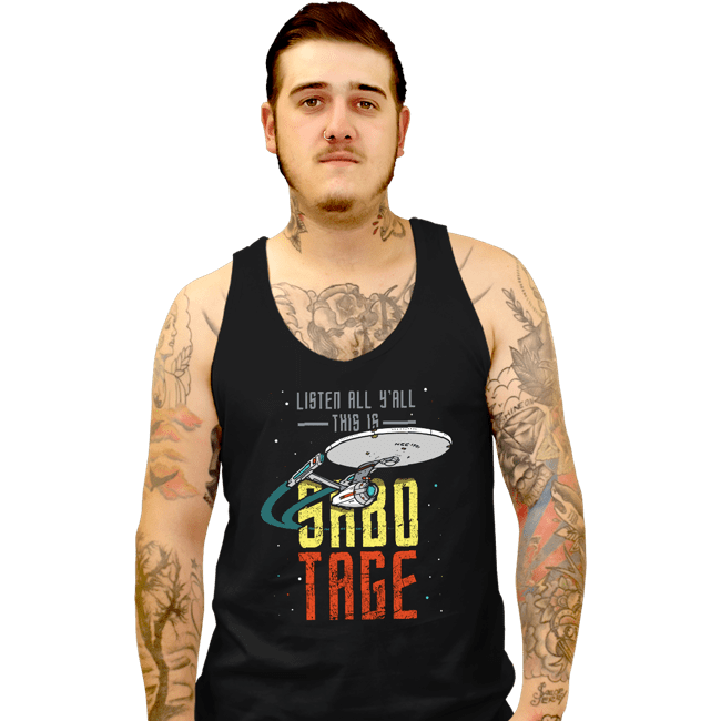 Secret_Shirts Tank Top, Unisex / Small / Black Sabotage!