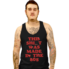 Load image into Gallery viewer, Secret_Shirts Tank Top, Unisex / Small / Black 80s Stuff
