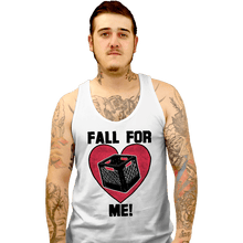 Load image into Gallery viewer, Daily_Deal_Shirts Tank Top, Unisex / Small / White Fall For Me
