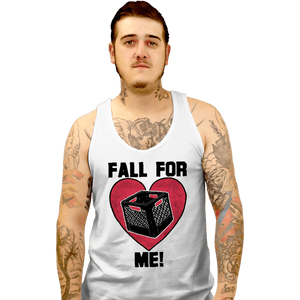 Daily_Deal_Shirts Tank Top, Unisex / Small / White Fall For Me