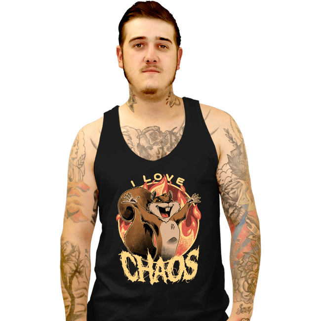Shirts Tank Top, Unisex / Small / Black I Love Chaos!