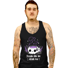 Load image into Gallery viewer, Daily_Deal_Shirts Tank Top, Unisex / Small / Black Freaks Drink Tea
