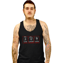 Load image into Gallery viewer, Daily_Deal_Shirts Tank Top, Unisex / Small / Black Live Laugh Love The Empire
