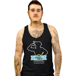 Secret_Shirts Tank Top, Unisex / Small / Black Fight Milk Secret Sale