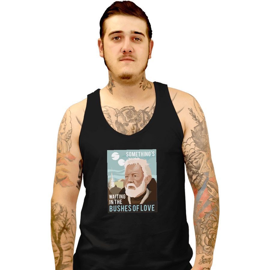 Shirts Tank Top, Unisex / Small / Black Bushes Of Love