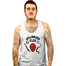 Load image into Gallery viewer, Daily_Deal_Shirts Tank Top, Unisex / Small / White Hellraiser Club
