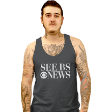 Load image into Gallery viewer, Shirts Tank Top, Unisex / Small / Charcoal See BS News
