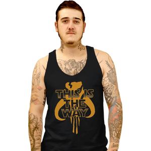 Shirts Tank Top, Unisex / Small / Black This Is The Way