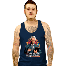 Load image into Gallery viewer, Daily_Deal_Shirts Tank Top, Unisex / Small / Navy No More Misbehavin&#39;
