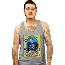 Load image into Gallery viewer, Secret_Shirts Tank Top, Unisex / Small / Sports Grey Bundy Trading Card
